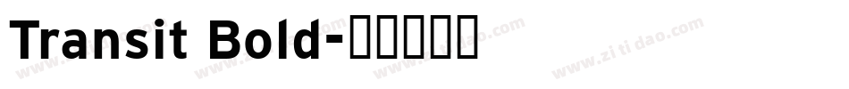 Transit Bold字体转换